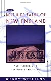 Best Bike Paths of New England: Safe, Scenic and Traffic-Free Bicycling