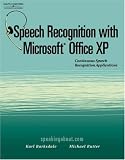 Speech Recognition With Microsoft Office Xp