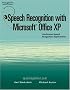Speech Recognition with Microsoft Office XP