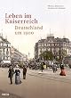 Leben im Kaiserreich: Deutschland um 1900