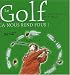 Le Golf : Ca nous rend fous !