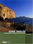 Corse insolite : Les plus belles rand...