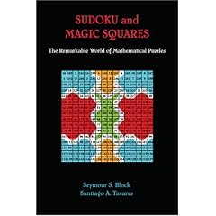 Sudoku and Magic Squares: The Remarkable World of Mathematical Puzzles