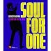 Soul for One : L'aventure de la soul