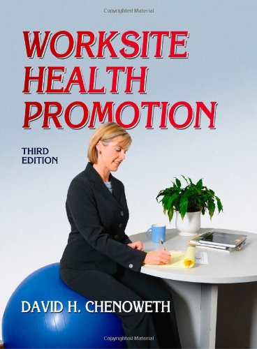 Worksite Health Promotion - 3rd Edition