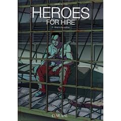 Heroes for hire, Tome 2 : Ghost in the machine