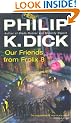 Our Friends From Frolix 8 (GOLLANCZ S.F.)