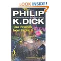 Our Friends From Frolix 8 (GOLLANCZ S.F.)
