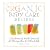 Organic Body Care Recipes