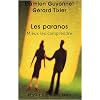 Les paranos : Mieux les comprendre