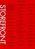 Storefront Newsprints 1982-2009