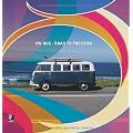 VW Bus - Road To Freedom ...Fotobildband inkl. 4 Musik-CDs (earBOOK)