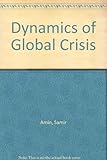Dynamics of global crisis