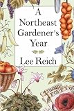 Northeast Gardener s Year