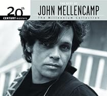 The Best of John Mellencamp: 20th Century Masters