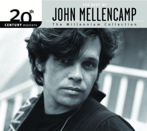 The Best of John Mellencamp: 20th Century Masters