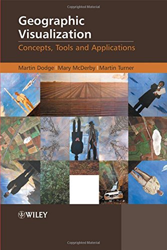 geographic visualization concepts tools and applications