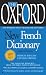 The Oxford New French Dictionary: Third Edition
