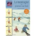 La montagne en peinture sur bois