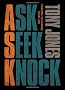 Ask, Seek, Knock: Prayers to Change Your Life