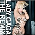 LADY GAGA:THE REMIX