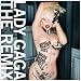 The Fame Monster Remixes