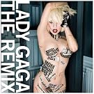 The Fame Monster Remixes