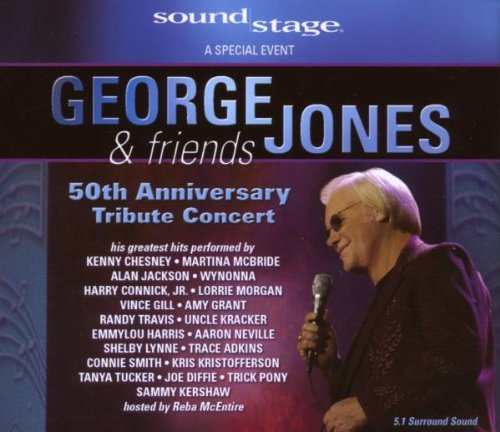 George Jones & Friends: 50th Anniversary Tribute Concert