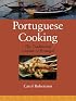 Portuguese Cooking: The Traditional Cuisine of Portugal