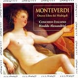 Monteverdi: Ottavo Libro de' Madrigali, Vol.1