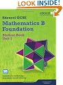 GCSE Mathematics Edexcel 2010: Spec B Foundation Unit 1 Student Book (GCSE Maths Edexcel 2010)