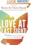 Love at Last Sight: Thirty Days to Grow and Deepen Your Closest Relationships