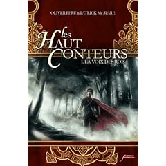 Les Haut-Conteurs - La Voix des Rois - Prix des Incorruptibles 2012