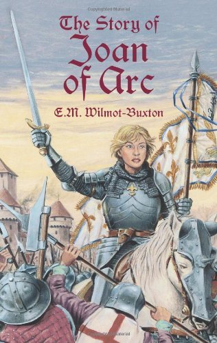 The Story of Joan of Arc (Dover Children's Classics)