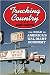Trucking Country: The Road to America's Wal-Mart Economy