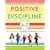 Positive Discipline A-Z: 1001 Solutions to Everyday Parenting Problems (Positive Discipline Library)
