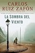 La sombra del viento / The Shadow of the Wind