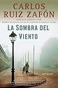 La Sombra del Viento (Vintage Espanol)