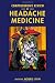 Comprehensive Review of Headache Medicine (Headache Cooperative of New England)