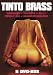 Tinto Brass - Box-Set [Edizione: Germania]