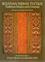 Bolivian Indian Textiles: Traditional Designs and Costumes (Dover Pictorial Archive Series)