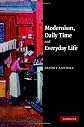 Modernism, Daily Time and Everyday Life