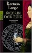 J�gerin der Zeit.