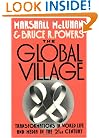 The Global Village: Transformations in World Life and Media in the 21st Century (Communication and Society)