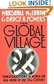 The Global Village: Transformations in World Life and Media in the 21st Century (Communication and Society)