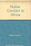 Nubia : corridor to Africa