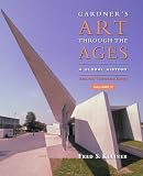 Gardner's Art through the Ages: A Global History, Enhanced Edition, Volume II (with ArtStudy Online Printed Access Card and Timeline)