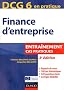 DCG 6 - Finance d'entreprise - 3e �dition - Entra�nement, cas pratiques
