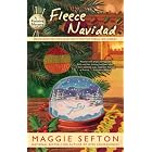 Fleece Navidad (Knitting Mysteries, No. 6) by Maggie Sefton