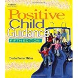 Positive Child Guidance ~ Darla Ferris Miller